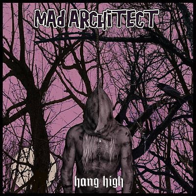MAD ARCHITECT “Hang High”: October 31, 2015