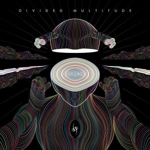 “Divided Multitude” DIVIDED MULTITUDE