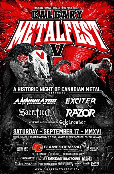 Calgary Metalfest Announce Full 2016 Line Up – ANNIHILATOR, EXCITER, SACRIFICE, TOXIC HOLOCAUST, THE EXALTED PILEDRIVER and more