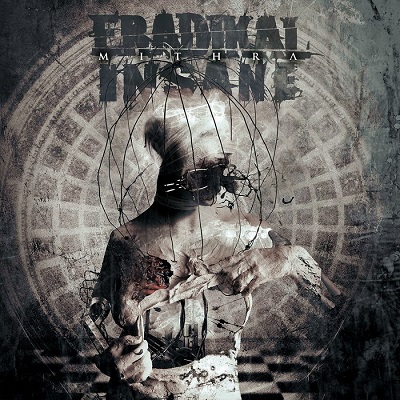 ERADIKAL INSANE “Mithra”
