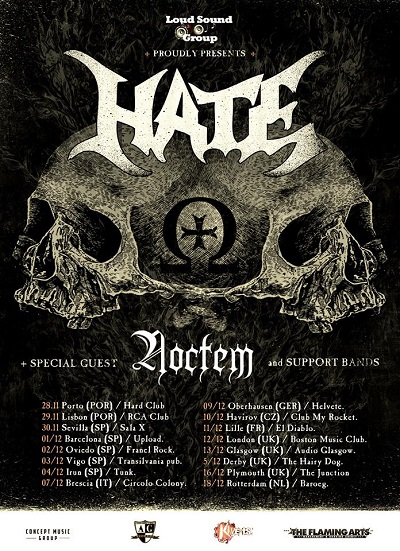THE HATE & NOCTEM European tour is coming very soon this month