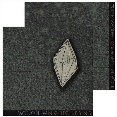 MONOPIUM / K. ‘Nightclubbing / Die Wölfe kommen züruck’ w barwach Zoharum Records