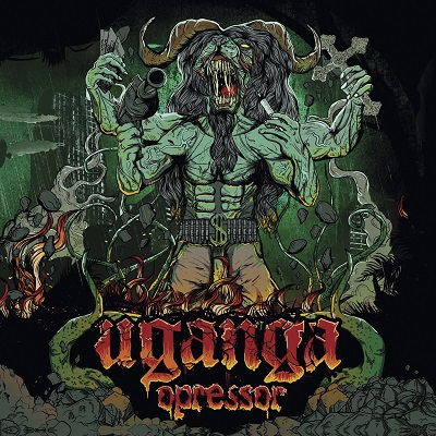 UGANGA “Opressor” CD – premiera 03.03.2017