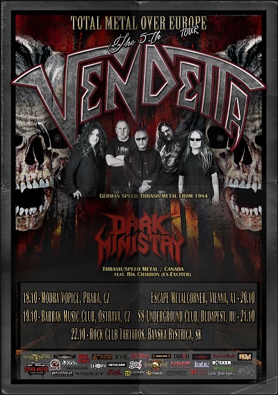 Total Metal Over Europe – The 5th Tour – VENDETTA & DARK MINISTRY