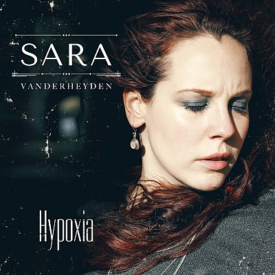 Sara Vanderheyden “Hypoxia” single and video