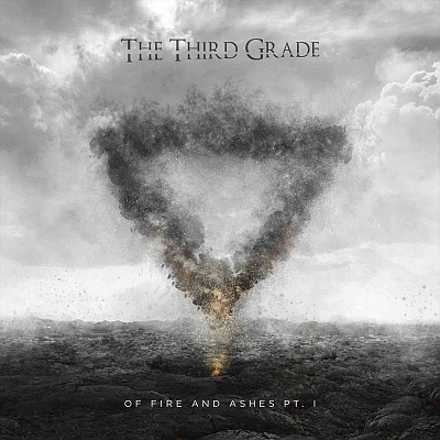 THE THIRD GRADE “Of Fire And Ashes Pt.1”