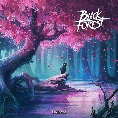 BLACK FOREST “Dream”