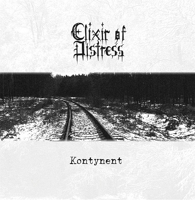 ELIXIR OF DISTRESS „Kontynent”