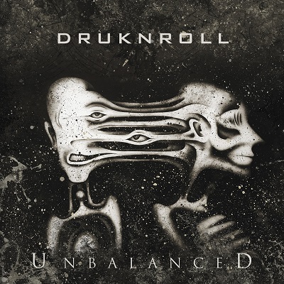 DRUKNROLL „Unbalanced”