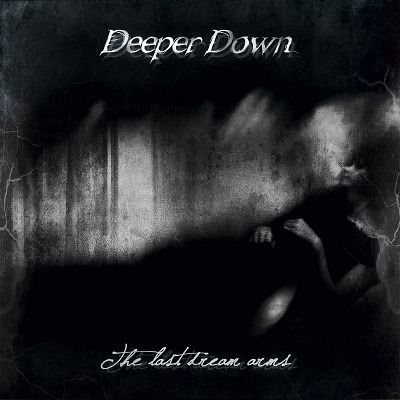 DEEPER DOWN prersent the video clip of their new single “The Dreamer”