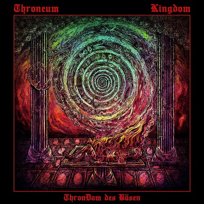 THORNEUM / KINGDOM „ThronDom des Böse”