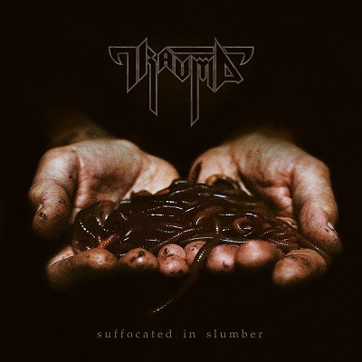 Reedycja kultowego albumu TRAUMY “Suffocated in Slumber”