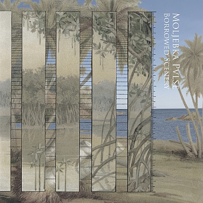 MOLJEBKA PVLSE „Borrowed Scenery”