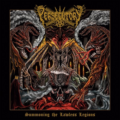 PERSECUTORY „Summoning the Lawless Legions”