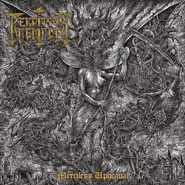 PERDITION TEMPLE „Merciless Upheaval”