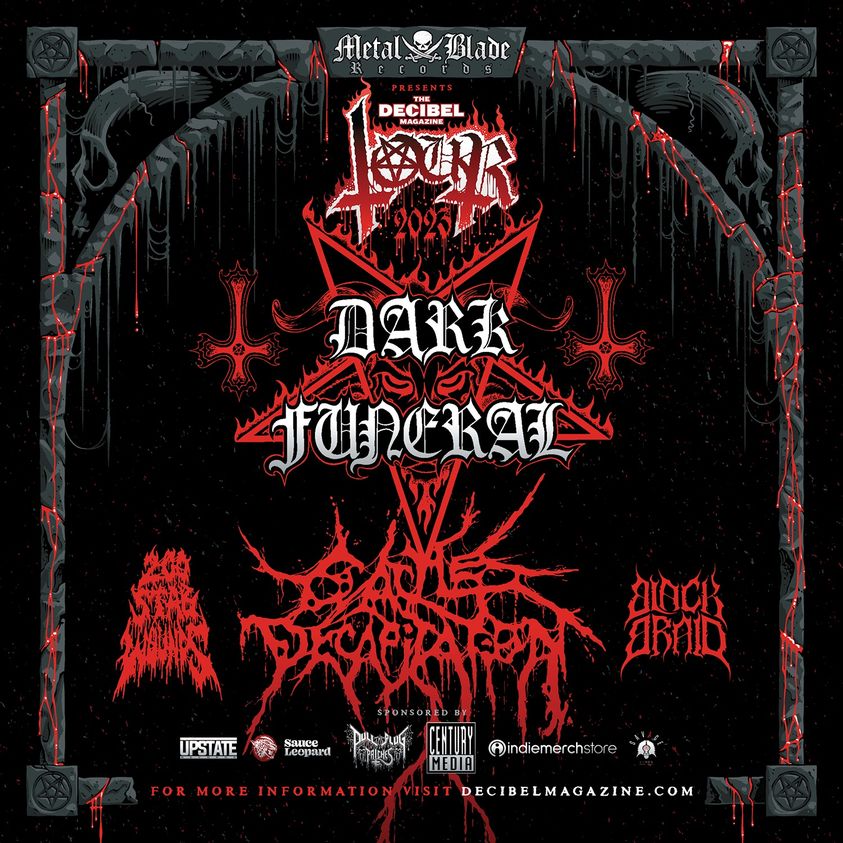 Decibel Magazine tour DARK FUNERAL + CATTLE DECAPITATION + 200 STAB WOUNDS + BLACK BRAID