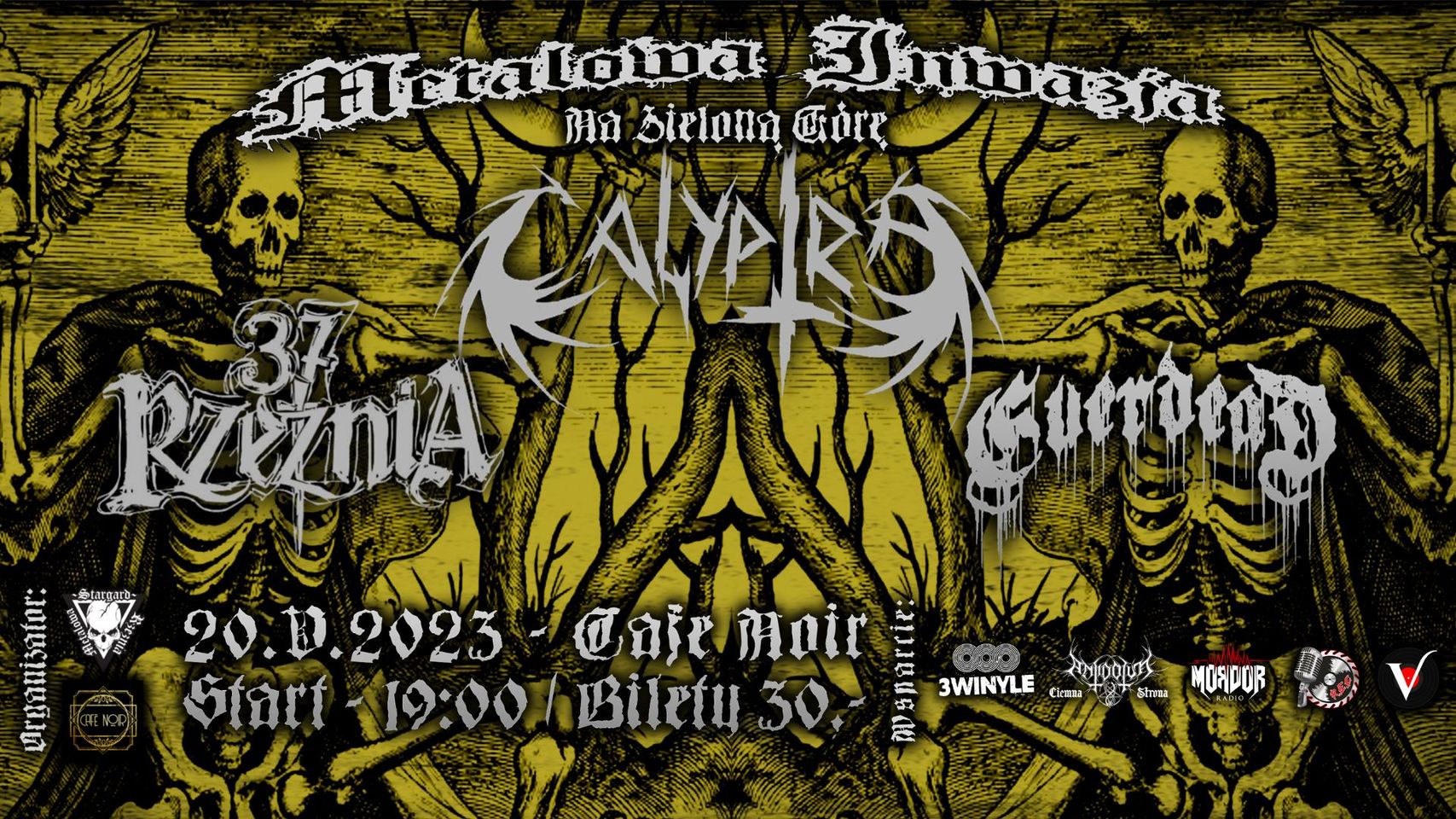 Metalowa Inwazja Na Zieloną Górę - CALYPTRA + RZEŹNIA 37 + EVERDEAD