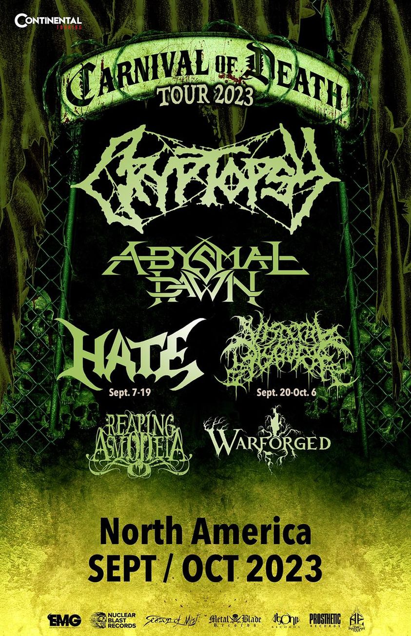 Carnival of Death Tour 2023 CRYPTOPSY + ABYSMAL DAWN + HATE + VISCERAL DISGORGE + REAPING ASMODEIA + WARFORGED