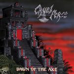 CRUEL FORCE "Dawn of the Axe"