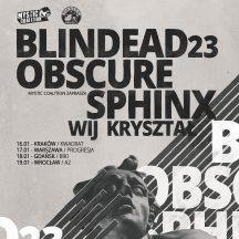 BLINDEAD 23 i OBSCURE SPHINX na wspólnej trasie