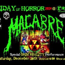 Holiday Of Horror 2024 - MACABRE + JUNGLE ROT + WHUT? + BLOODLETTER & BIBLE OF THE DEVIL + BEAR MACE + NUCLEUS - Reggies, Chicago