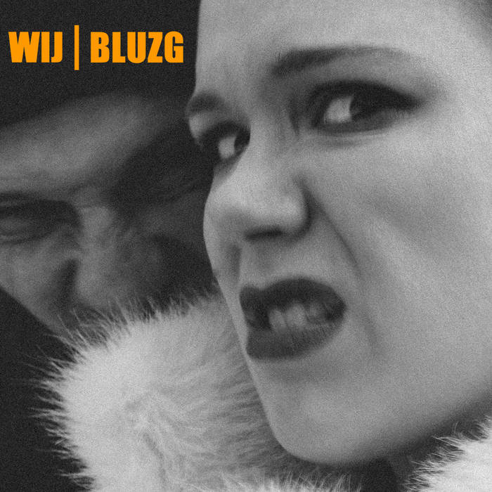 WIJ - premiera mini albumu "Bluzg"