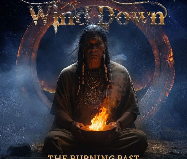 WIND DOWN “The Burning Past”