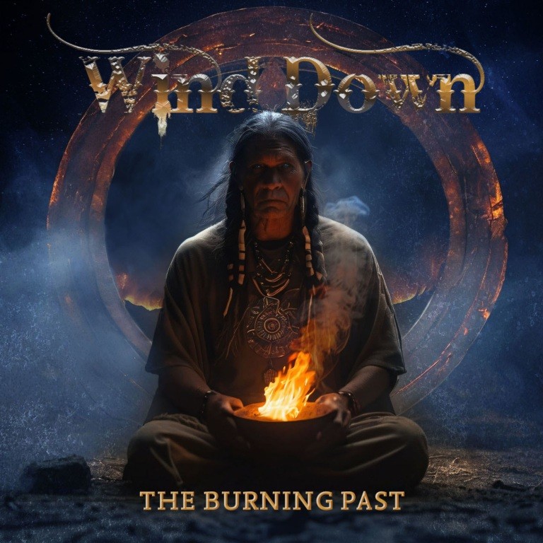 WIND DOWN “The Burning Past”