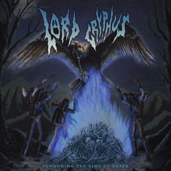 LORD GRYPHUS “Summoning the King of Death”